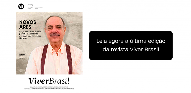 Leia agora a última edição da revista Viver Brasil